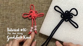 How to Make Good Luck Knot Step by Step  The Idea King Tutorial 16 [upl. by Ditter286]