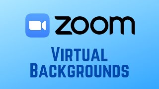 How to Add Virtual Backgrounds on Zoom [upl. by Arah288]