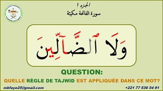 APPRENDRE A LIRE LE SAINT CORAN  TAJWID SOURATE AL FÂTIHA HAFS [upl. by Ahoufe349]