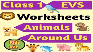 Animals Around Us  Class 1 EVS Worksheet  Grade 1 Worksheet [upl. by Manolo]