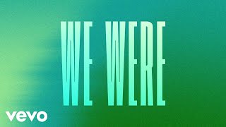 Keith Urban  We Were Official Lyric Video [upl. by Oaks]