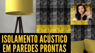 COMO TER ISOLAMENTO ACÚSTICO NAS PAREDES DA CASA [upl. by Trebled600]