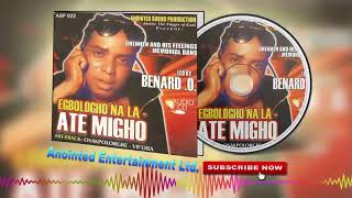 Latest Benin Music Mix► Benard O  Egbologho Na LaAte Migho Full Album [upl. by Yllim675]