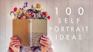 100 SELF PORTRAIT IDEAS AT HOME [upl. by Nimar528]