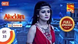 Aladdin  Ep 33  Full Episode  4th October 2018 [upl. by Halsted]