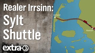 Realer Irrsinn Sylt Shuttle Plus  extra 3  NDR [upl. by Anirtek]