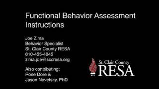 Functional Behavior Assessment FBA Instructions [upl. by Beverlee81]