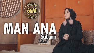 MAN ANA  SABYAN [upl. by Sheets153]