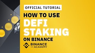 How to Use DeFi Staking on Binance  Binance Official Guide [upl. by Laureen]