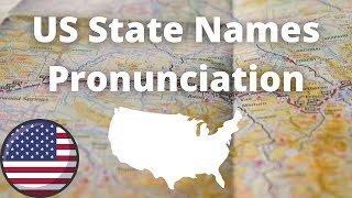 US State Names Pronunciation  American Accent [upl. by Ysdnil]