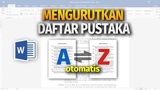 Cara mengurutkan daftar pustaka otomatis di microsoft word [upl. by Trueman]