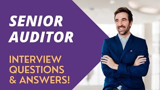 Senior Auditor Interview Questions with Answer Examples [upl. by Urbain584]