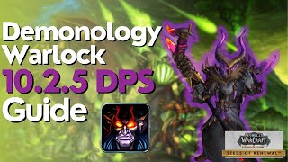 Demonology Warlock 1025 Beginner Guide for Raid amp M [upl. by Holsworth]