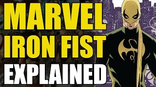 Marvel Comics Iron FistDanny Rand Explained [upl. by Adnaluy]