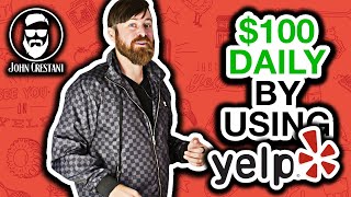 How To Earn 100 A Day With Yelp Just By Messaging [upl. by Grier]