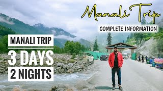 MANALI COMPLETE TRAVEL PLAN 2023 [upl. by Lemmuela]