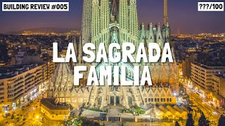 La Sagrada Familia  Architecture Construction and History  Building Review 5 [upl. by Hartzke]