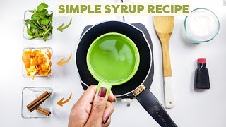 Make Simple Syrup At Home 3 Ways [upl. by Nosnek]