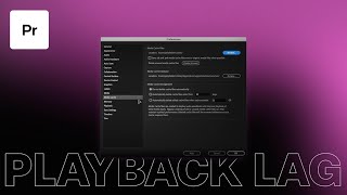 How To Fix Premiere Pro Playback Lag [upl. by Penney]