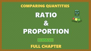 RATIO AND PROPORTION  FULL CHAPTER  CLASS 7 MATHEMATICS [upl. by Gwenn449]