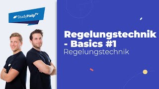 Grundlagen Regelungstechnik 1 Technische Mechanik StudyHelp [upl. by Friede]