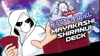 MAYAKASHISHIRANUI DECK  YuGiOh Master Duel  Ranked Gameplay [upl. by Hiroko513]