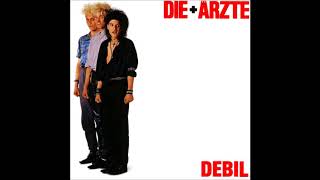 Die Ärzte  Debil Full Album [upl. by Eirellav]