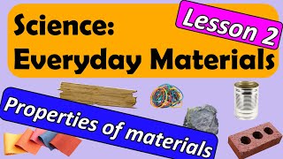 Science Everyday Materials  Properties of Materials with Miss Ellis everydaymaterials [upl. by Dougal]