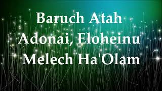 Hebrew Mantra  Baruch Atah Adonai Eloheinu melekh haolam [upl. by Roth]