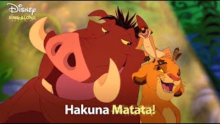 Hakuna Matata  The Lion King Lyric Video  DISNEY SINGALONGS [upl. by Guerra817]