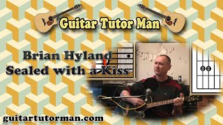 Sealed With A Kiss  Brian Hyland  Acoustic Guitar Lesson [upl. by Bondon]