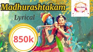 Madhurashtakam Adharam madhuram Krishna bhajan Lyrical [upl. by Zitvaa]