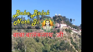 Baba Balak Nath Ji Deotsidh Hamirpur Himachal Pradesh  Himachal Darshan [upl. by Sleinad]