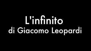 Linfinito di Giacomo Leopardi recitata con testo [upl. by Phebe]