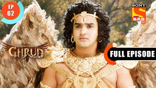 A Weird Nervousness  Dharm Yoddha Garud  Ep 62  Full Episode  24 May 2022 [upl. by Crescint696]