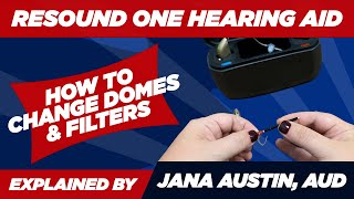 How to Change Resound One Hearing Aid Filters and Domes [upl. by Atinal]