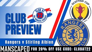 Club Preview  Rangers v Stirling Albion [upl. by Torrance]