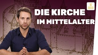 Kirche im Mittelalter I Geschichte [upl. by Allmon]