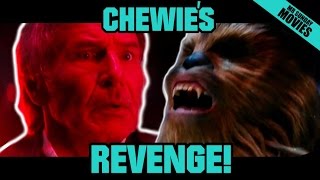 CHEWBACCAS REVENGE  Star Wars The Force Awakens Spoilers [upl. by Egnalos]