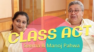 CLASS ACT Seema amp Manoj Pahwa with Rajeev Masand [upl. by Witty]