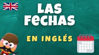 LAS FECHAS EN INGLÉS  INGLÉS PARA NIÑOS CON MR PEA  ENGLISH FOR KIDS [upl. by Esilec605]