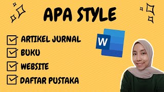 Cara Membuat Daftar Pustaka dengan Format APA 6th Style di Microsoft Word [upl. by Tarrsus]