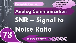 Signal to Noise Ratio SNR Basics Definition Formula Calculation amp Units Explained [upl. by Arved]