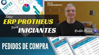 ERP Protheus  Pedidos de Compra [upl. by Ailimaj]