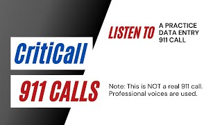 CritiCall 911 Dispatch Test Example [upl. by Ecinahs]