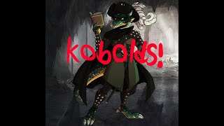 DampD 5E Ultimate guide to Kobolds [upl. by Eneroc265]