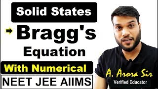 Braggs Equation amp Braggs Law  Solid States  NEET JEE AIIMS  12th Board [upl. by Manouch]