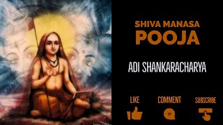 Lord Shiva  Shiva Manasa Puja  Adi Shankaracharya With Lyrics and Meaning [upl. by Coltson]