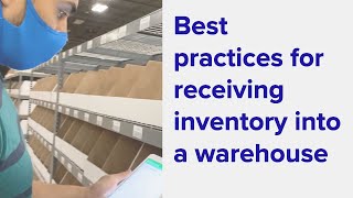 Best Practices for Receiving Inventory into a Warehouse  ShipHero [upl. by Derag50]