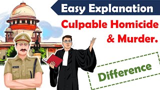 Culpable Homicide and Murder DIFFERENCE with examples  Section 299300302304 Indian Penal Code [upl. by Zakarias]